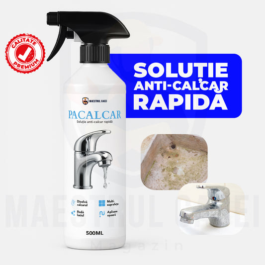PaCalcar – Soluția rapidă împotriva calcarului