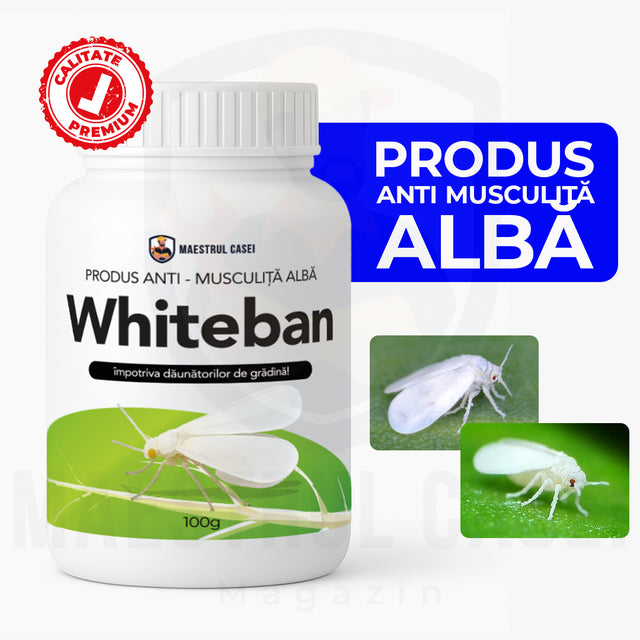 Whiteban - Soluție ANTI musculiță albă